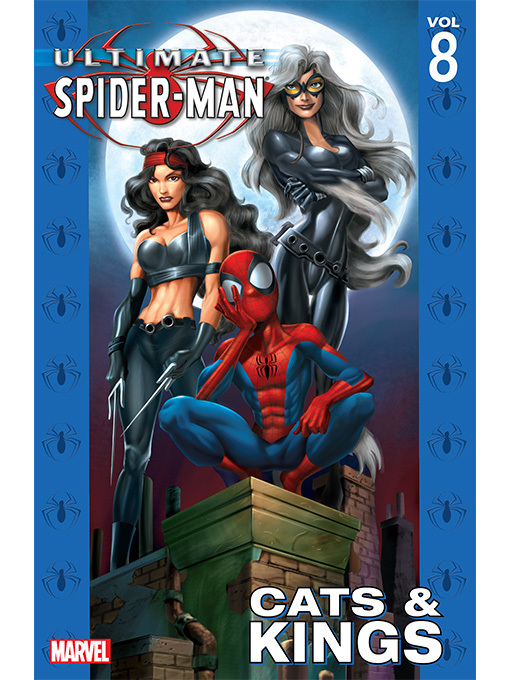 Title details for Ultimate Spider-Man (2000), Volume 8 by Brian Michael Bendis - Available